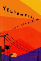 Yellowfish 0295988452 Book Cover