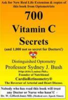 700 Vitamin C Secrets: (and 1,000 Not So Secret for Doctors!) 0956651992 Book Cover