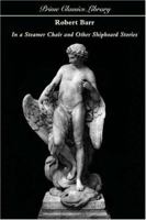 In a Steamer Chair and Other Shipboard Stories 1516881303 Book Cover