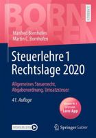 Steuerlehre 1 Rechtslage 2020 : Allgemeines Steuerrecht, Abgabenordnung, Umsatzsteuer 3658303204 Book Cover