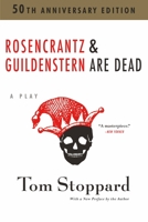 Rosencrantz and Guildenstern are Dead 0802132758 Book Cover