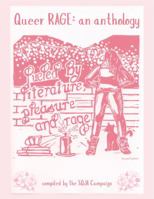 Queer Rage: An Anthology B0GR4LRSDZ Book Cover