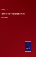 Pommersche Geschichtsdenkmäler: Zweiter Band 3752538643 Book Cover