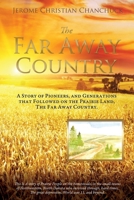 The Far Away Country 1545663394 Book Cover