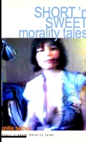 Short 'N Sweet Morality Tales 1365647161 Book Cover