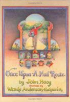 Once Upon A Mail Route 097494128X Book Cover