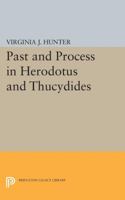 Past and Process in Herodotus and Thucydides 0691614520 Book Cover