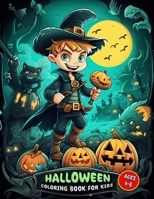 Halloween Coloring Book for Kids: Charming Halloween Worlds for Young Dreamers B0CLK5P14D Book Cover