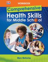 Comprehensive Health Skills for Middle School, Workbook 1635633133 Book Cover