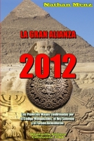 La Gran Alianza - 2012 1105350843 Book Cover