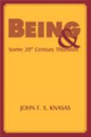 Being and Some Twentieth-Century Thomists 0823222489 Book Cover