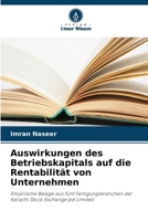 Auswirkungen des Betriebskapitals auf die Rentabilität von Unternehmen (German Edition) 620247579X Book Cover