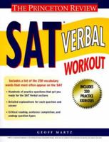 Princeton Review: SAT Verbal Workout (Sat Verbal Workout) 0679753621 Book Cover