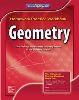 Geometry, Homework Practice Workbook 0078908493 Book Cover