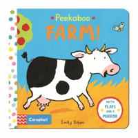 Peekaboo Farm! (Peekabooks) 033399812X Book Cover