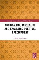 Nationalism, Inequality and England's Political Predicament 0367670917 Book Cover