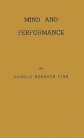 Mind and Performance: A Comparative Study of Learning in Mammals, Birds, and Reptiles 083715586X Book Cover