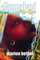 Guanahani, My Love 0913441961 Book Cover