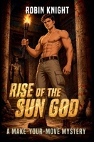 Rise of the Sun God B0H3N8Z8GC Book Cover