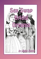 Sex Swap Bridal Dreams 1326196081 Book Cover