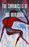 The Chronicles of Adi Murasaki 936331216X Book Cover