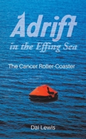Adrift in the Effing Sea 1528950984 Book Cover