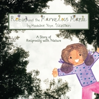 Robin and the Marvelous Maple B0BRK6MQTS Book Cover