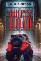 Bailey's Road 0359176968 Book Cover