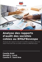 Analyse des rapports d'audit des sociétés cotées au BM&FBovespa 6207301749 Book Cover