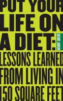 Put Your Life On a Diet 1423603176 Book Cover