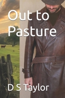 Out to Pasture B0DRT6WLYN Book Cover