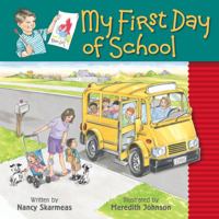 My First Day of School 0824941985 Book Cover