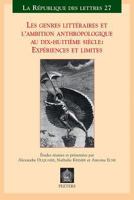 Les Genres Litteraires Et l'Ambition Anthropologique Au Dix-Huitieme Siecle: Experiences Et Limites: Actes Des Journees d'Etudes a l'Universite Franco 9042917040 Book Cover
