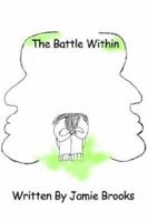 The Battle Within 0595313884 Book Cover