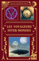 Les voyageurs inter-mondes B0F32LMDXB Book Cover