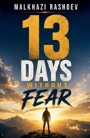 13 days without Fear B0H9P9C6S1 Book Cover