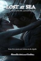 Lost At Sea: "She saved his life...and stole his soul." 1257108867 Book Cover