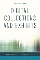 Digital Collections and Exhibits 1442243759 Book Cover