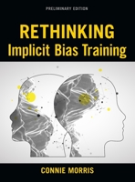 Rethinking Implicit Bias Training B0CS6J3XG5 Book Cover