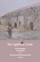 Lightfoot Guide to the Via Francigena Canterbury to The Great Saint Bernard Pass Edition 9 2917183462 Book Cover