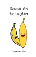 Bananas Are for Laughter 3690743370 Book Cover