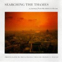 Searching the Thames: A Journey from the Source to the Sea 1854106201 Book Cover