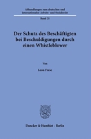 Der Schutz Des Beschaftigten Bei Beschuldigungen Durch Einen Whistleblower (German Edition) 3428191927 Book Cover