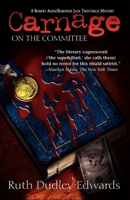 Carnage On The Committee 1590581334 Book Cover