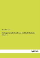 Die Magie Im Englischen Drama Des Elisabethanischen Zeitalters 1161111743 Book Cover