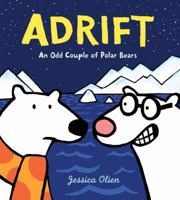 Adrift: An Odd Couple of Polar Bears 0062451774 Book Cover
