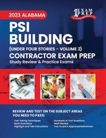2023 Alabama PSI Building Contractor Under Four Stories: Volume 2: Study Review & Practice Exams B0CGLH66CB Book Cover