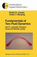 Fundamentals of Two-Fluid Dynamics (Lecture Notes in Physics) 1461570638 Book Cover