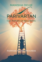 Parivartan: The Power of Becoming !! B0GKBBGVYQ Book Cover
