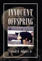 Innocent Offspring 1465345043 Book Cover